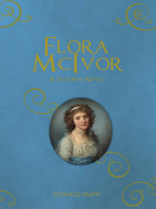 Title details for Flora McIvor by Donald Smith - Available